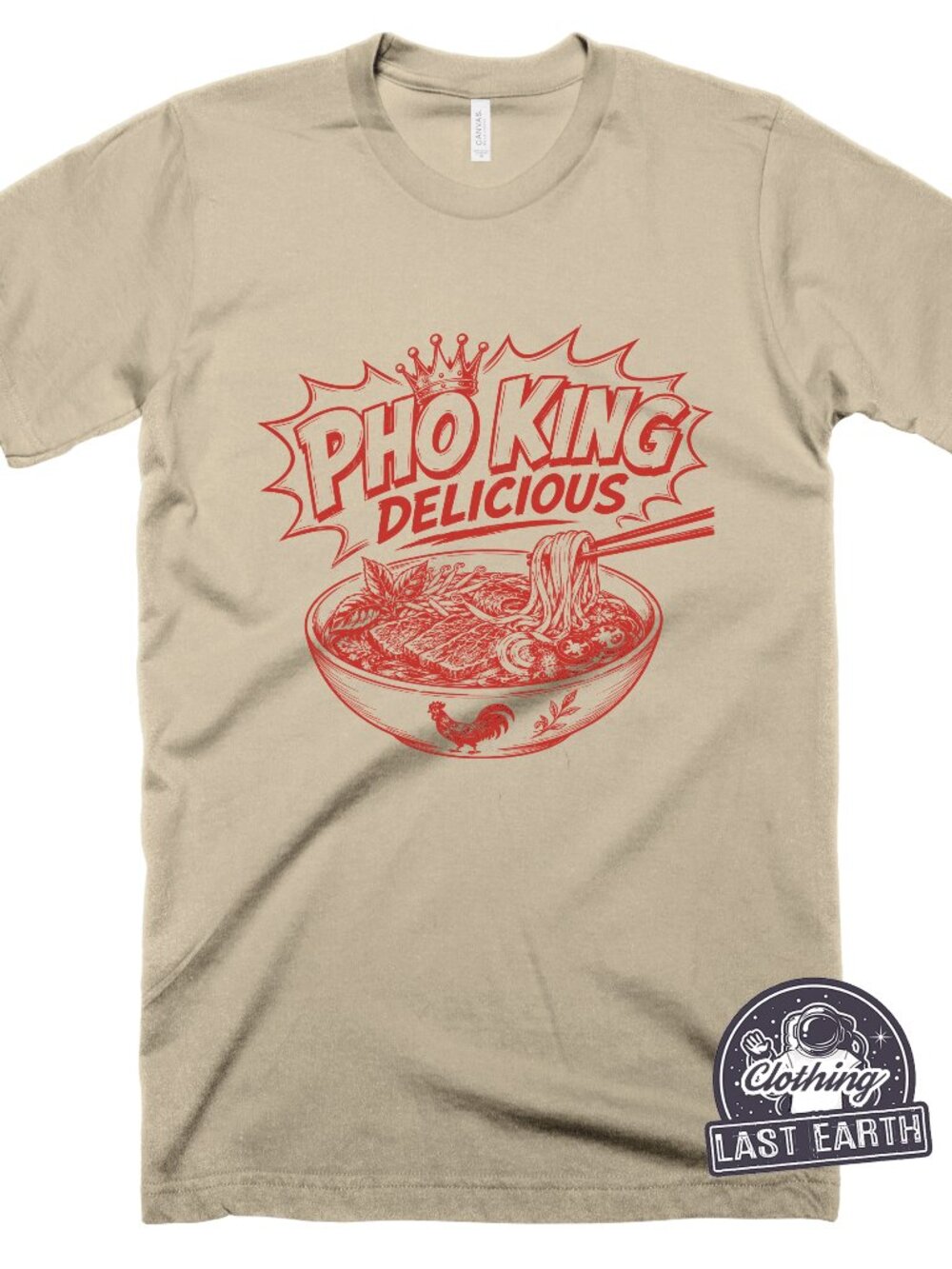 PHO KING Delicious Graphic T-Shirt Vietnamese Noodle Bowl Funny Foodie